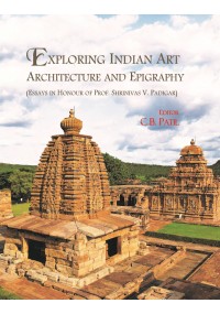 Exploring Indian Art, Architecture and Epigraphy 