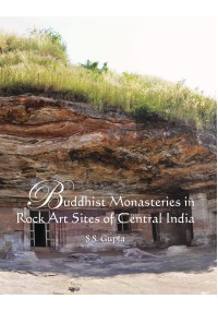 Buddhist Monasteries in Rock Art Sites of Central India