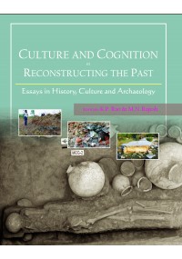 Culture and Cognition in Reconstructing the Past