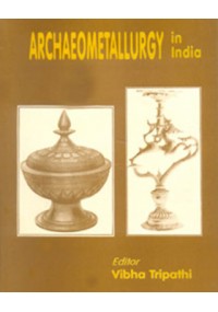 Archaeometallurgy in India 