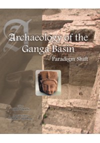 Archaeology of the Ganga Basin