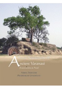 A Rural Settlement of Ancient Varanasi